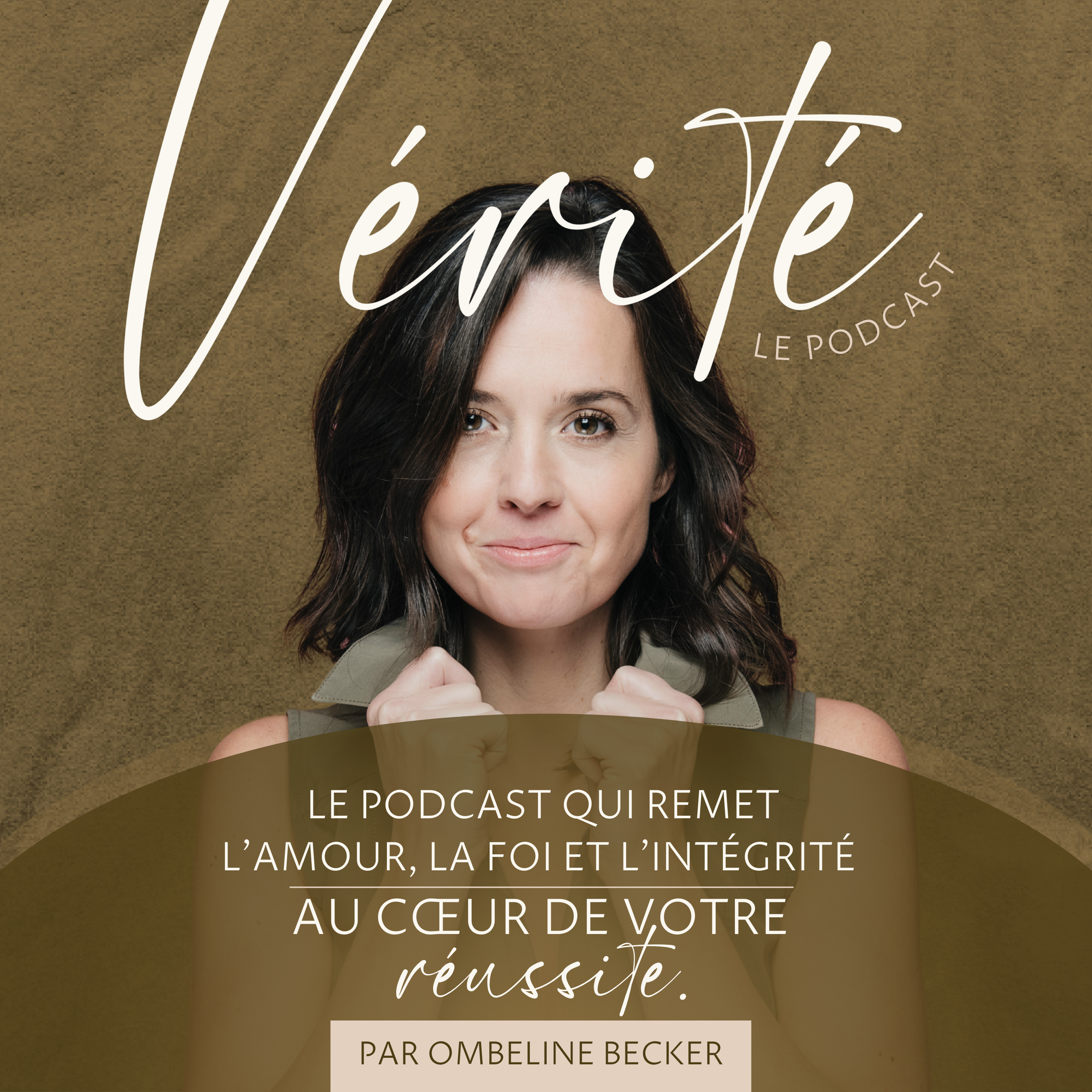 podcast vérité ombeline becker