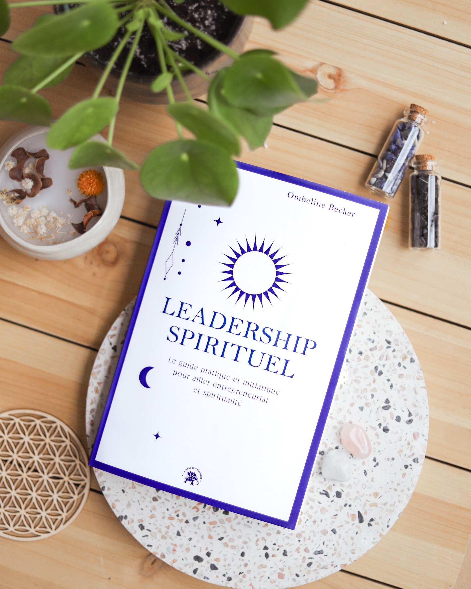 Livre Leadership spirituel ombeline becker 3 Livre Entrepreneuriat et Spiritualité par Ombeline Becker