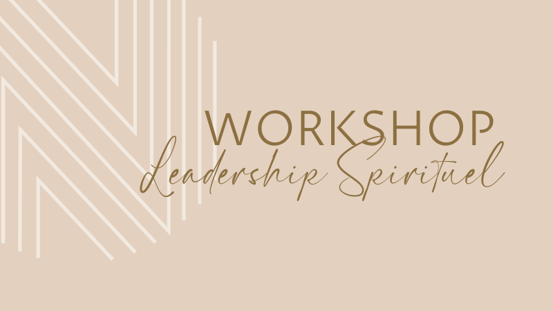 workshop leadership spirituel ombeline becker